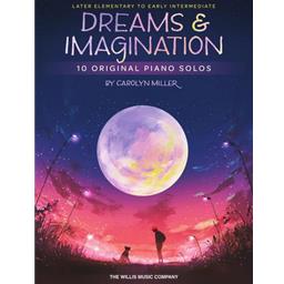 Piano Miller Dreams & Imagination Solo Piano [E3, E4, MD1, MD2]