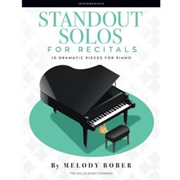 Piano Bober Standout Solos for Recitals - 10 Dramatic Pieces for Solo Piano [D1, D2, VD1]
