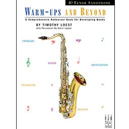 Tenor Saxophone Warm-ups and Beyond