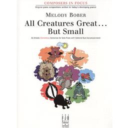 Piano Bober All Creatures Great...But Small Solo Piano