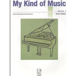 Piano Olson My Kind of Music Book 1 [P2]