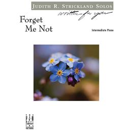 Piano Strickland Forget Me Not Solo Piano