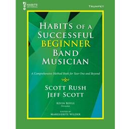 Trumpet Habits of a Successful Beginner Band Musician