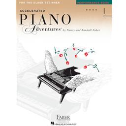 Accelerated Piano Adventures For The Older Beginner Performance Book 1