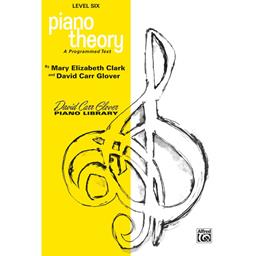 David Carr Glover Piano Theory Level 6