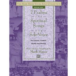 Vocals Hayes 7 Psalms & Spiritual Songs for Solo Voice, Medium High