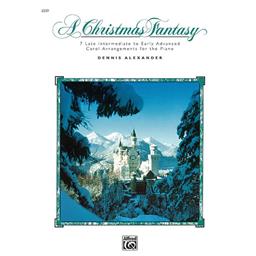 Piano Alexander A Christmas Fantasy Solo Piano