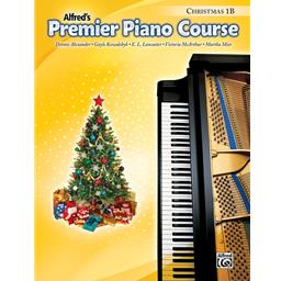 Alfred's Premier Piano Course Christmas 1B