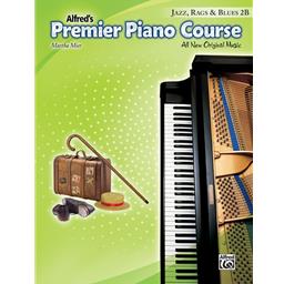 Alfred's Premier Piano Course Jazz, Rags & Blues [2B]