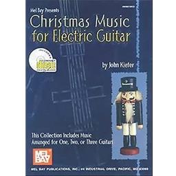 Guitar Christmas Music For Electric Guitar CD Included