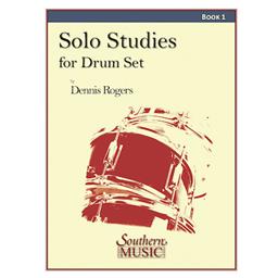 Percussion Solo Studies for Drum Set Book 1