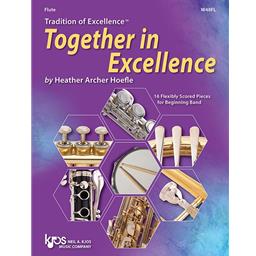 Flute Tradition of Excellence: Together in Excellence