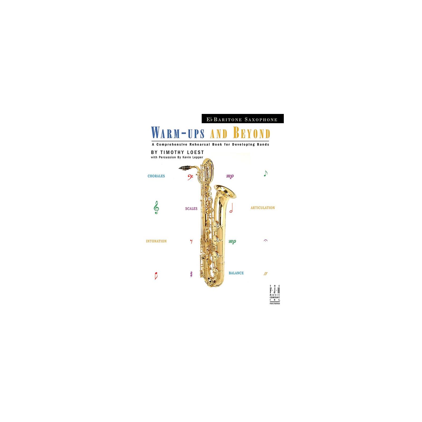 Baritone Saxophone Warm-ups and Beyond
