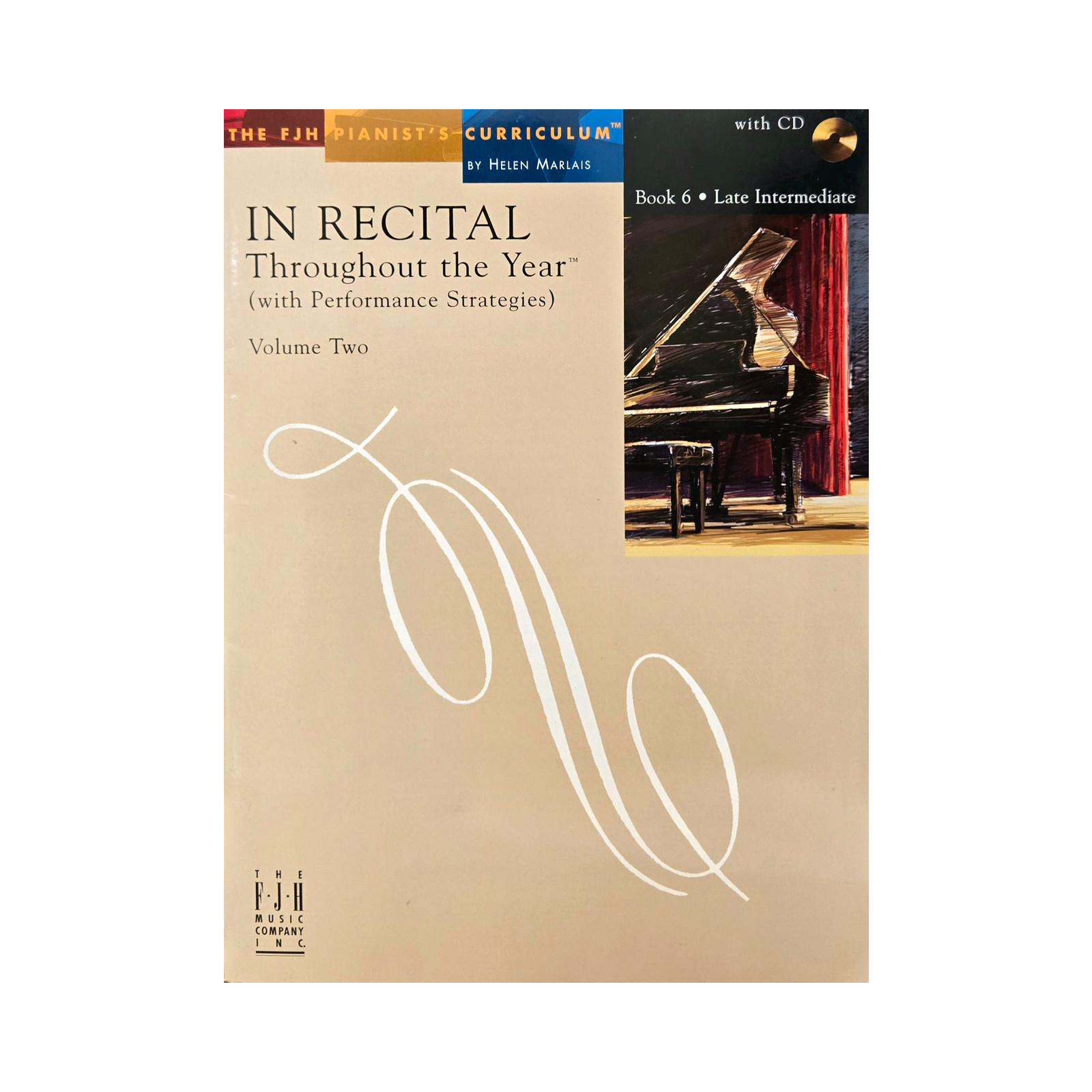 Piano In Recital Throughout the Year Volume 2 Book 6 CD Included