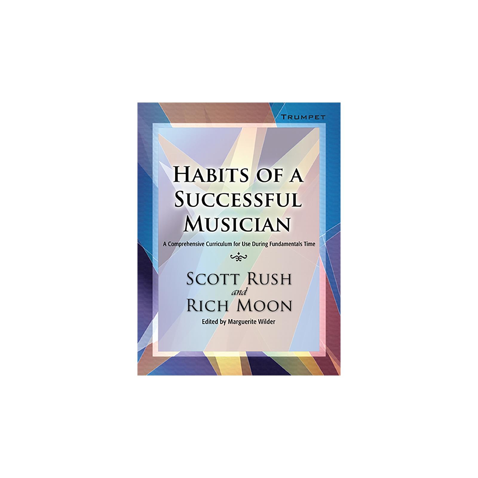 Trumpet Habits of a Successful Musician