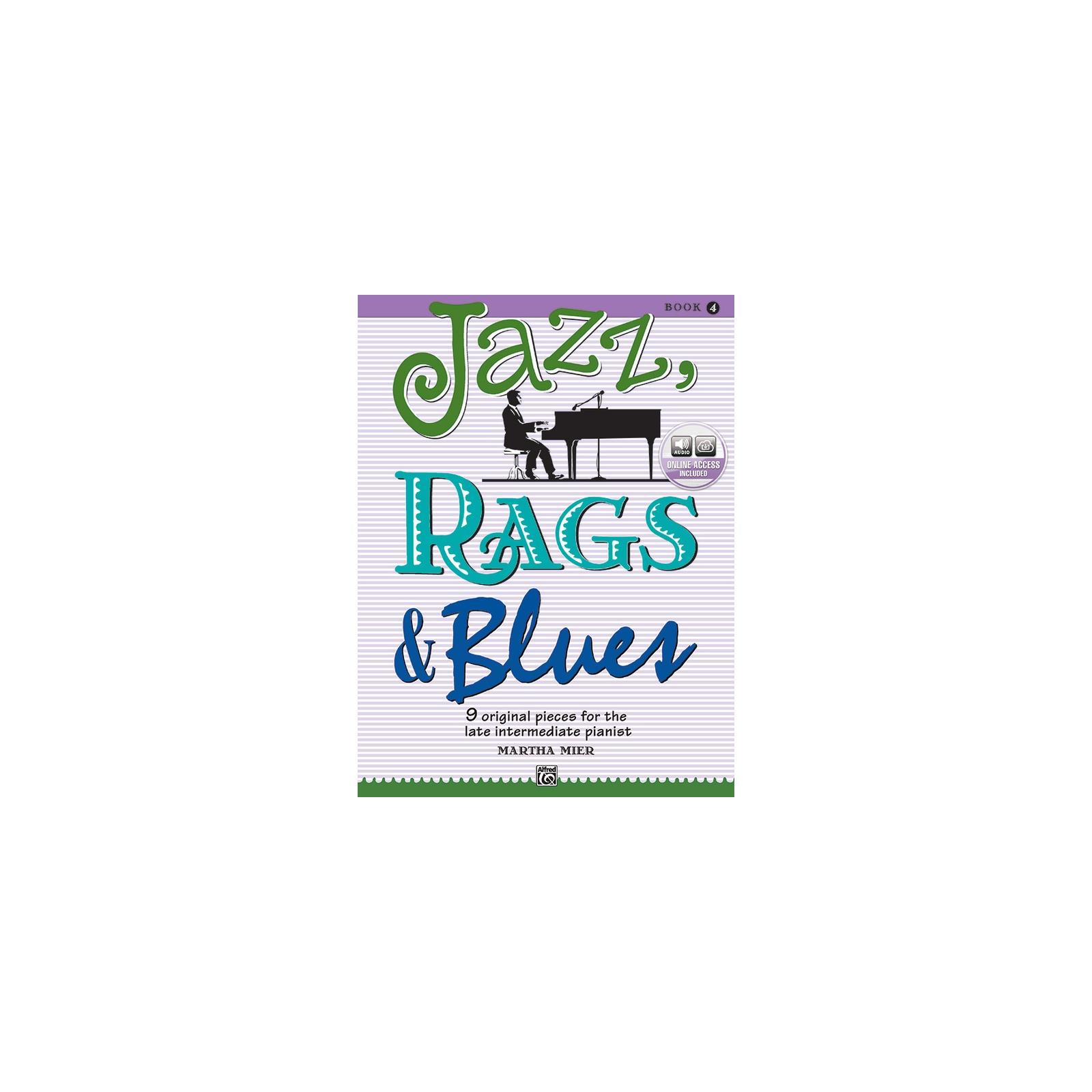 Piano Jazz, Rags & Blues Book 4 Online Access included