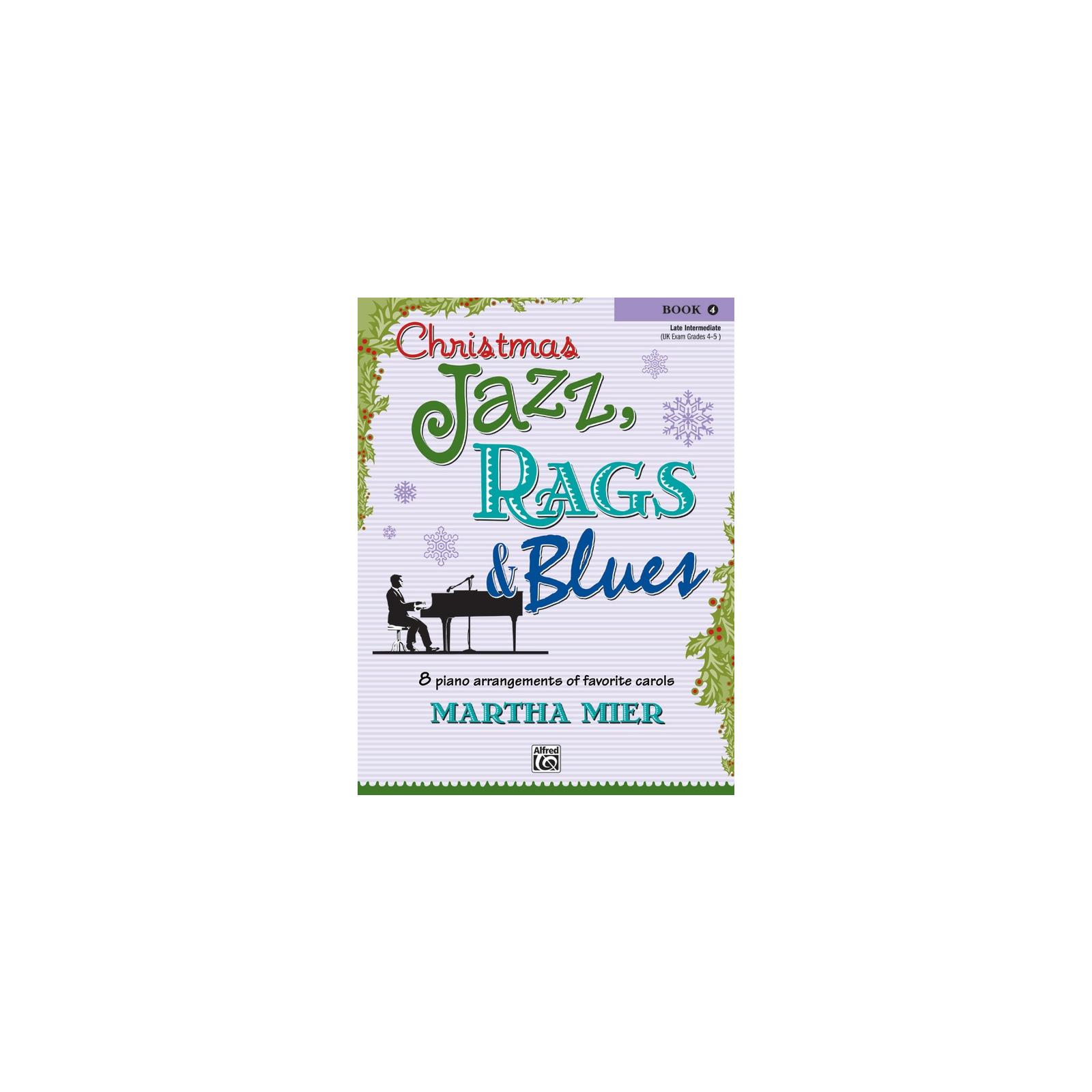 Piano Christmas Jazz, Rags & Blues Book 4