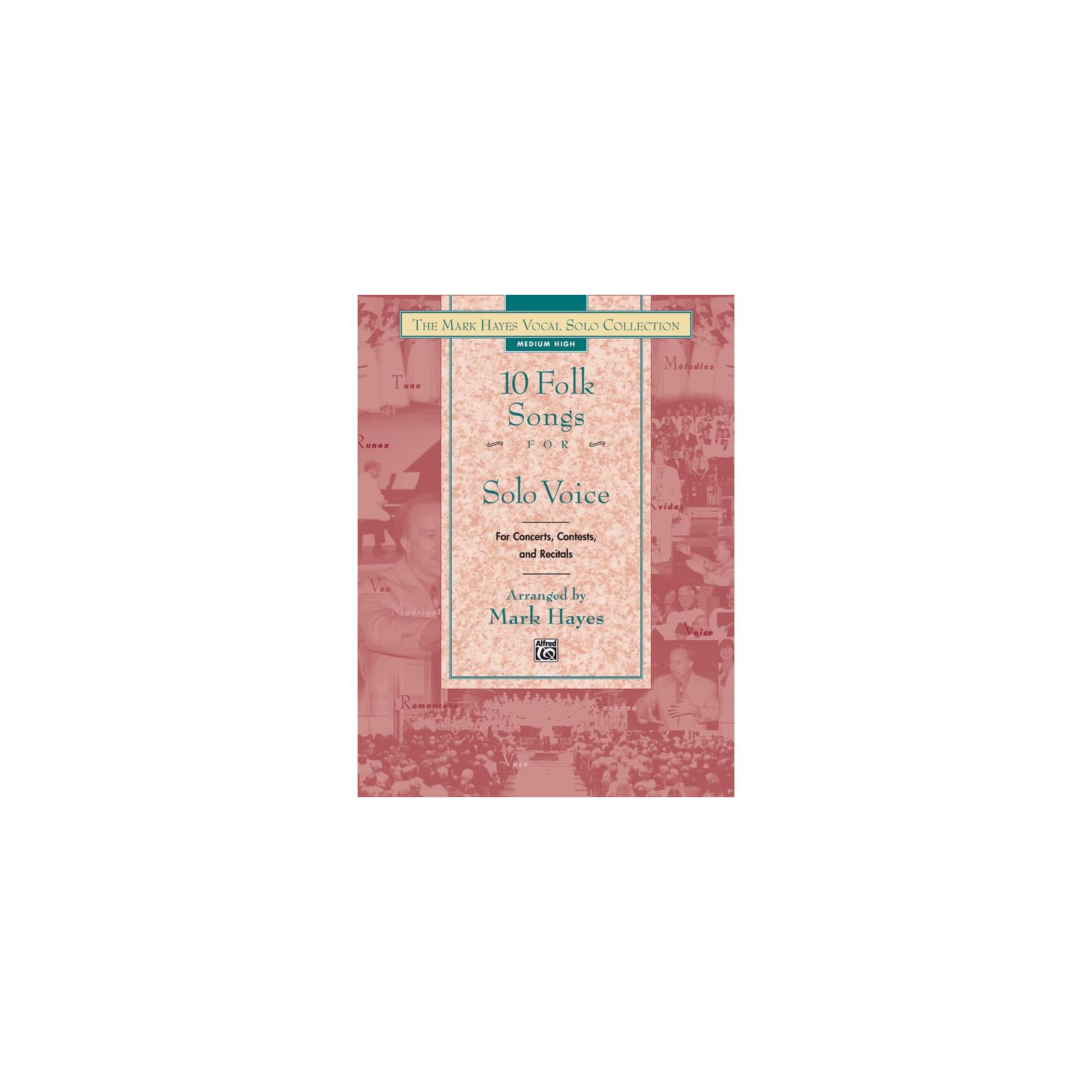 Vocals 10 Folk Songs for Solo Voice Medium Low